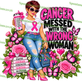 Cancer Messed With The Wrong Woman – Auburn Edition PNG