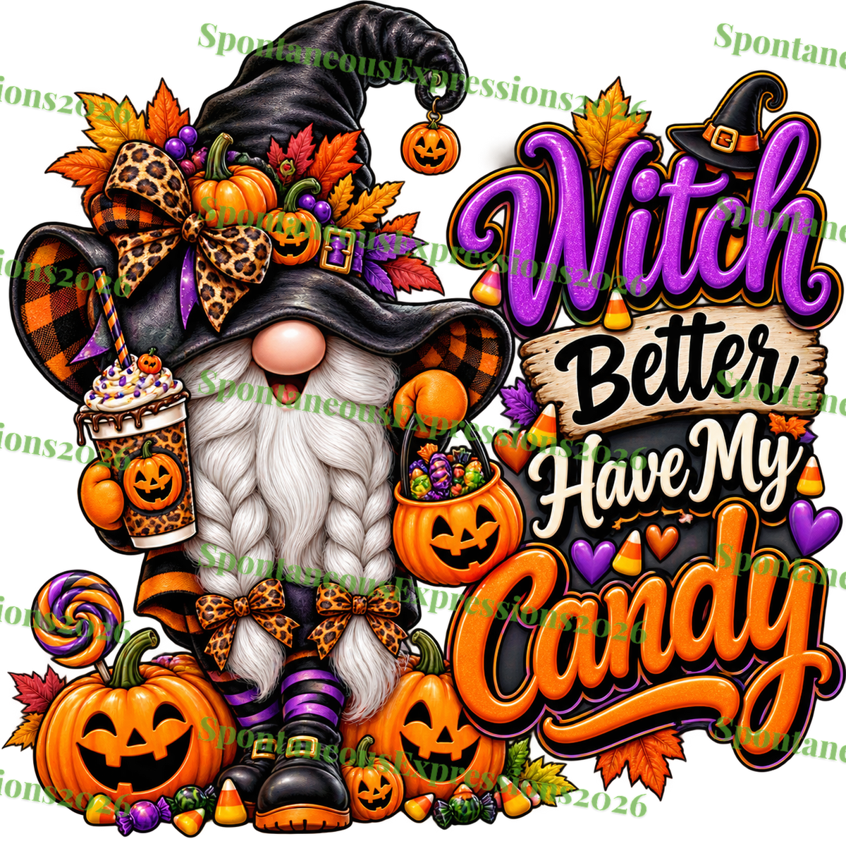 Witch Better Have My Candy — Halloween Gnome PNG